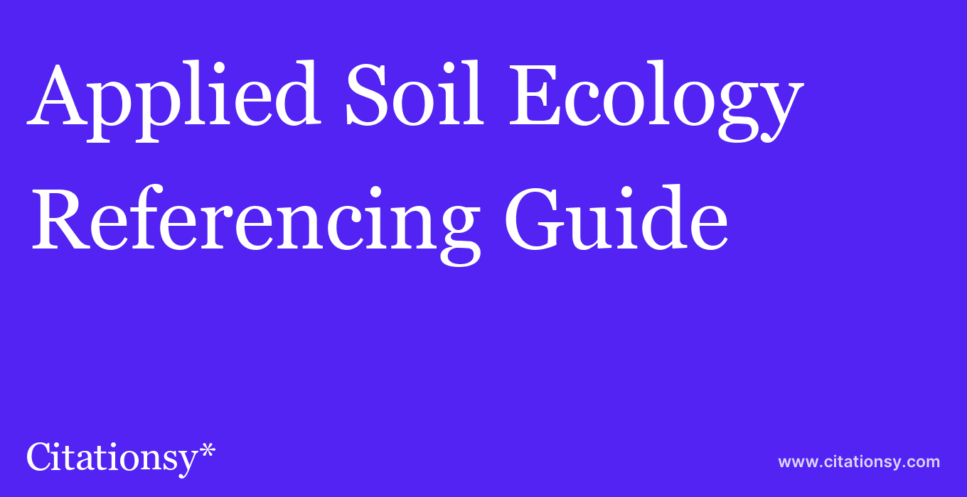 cite Applied Soil Ecology  — Referencing Guide